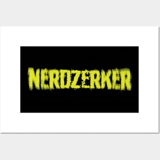 NERDZERKER Posters and Art